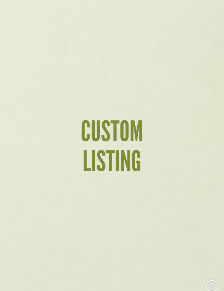 Custom Listing- Marjorie