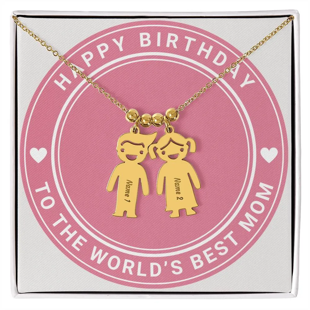 Happy Birthday To The World's Best Mom, Custom Engraved Kid Charm Necklace