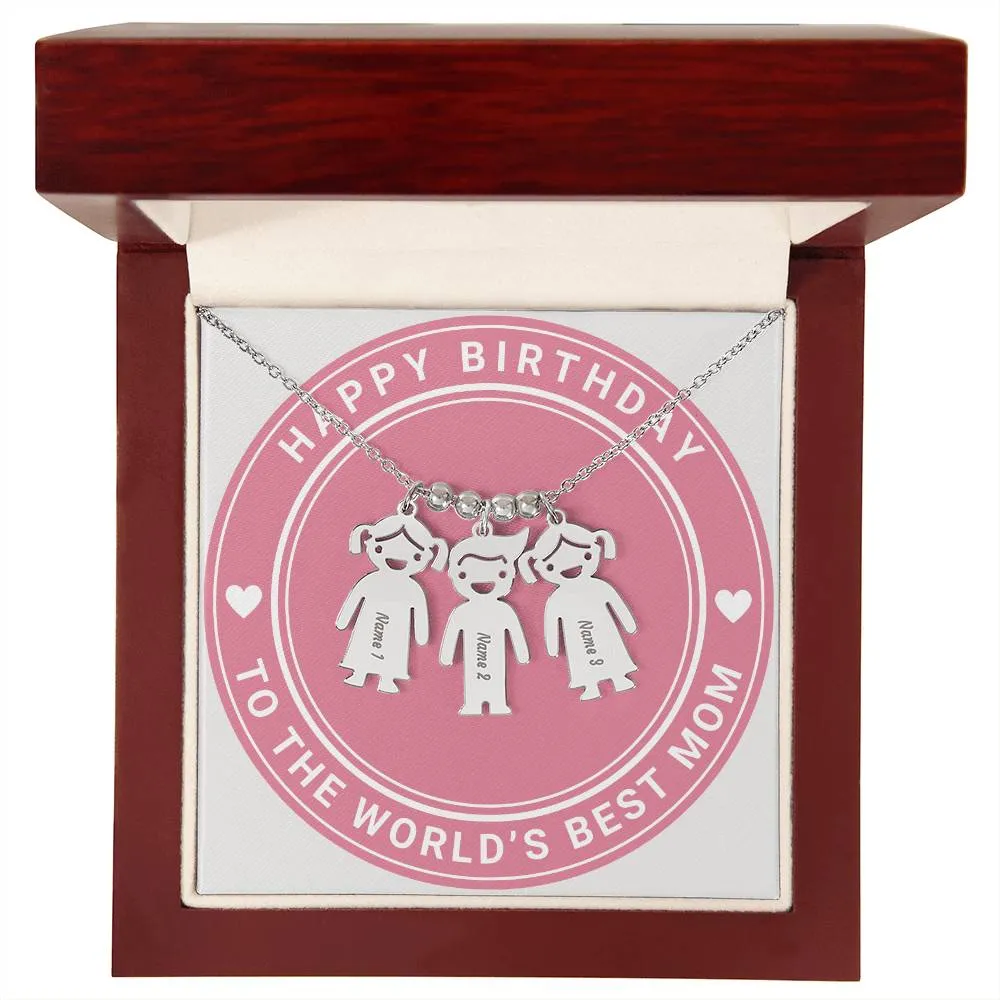 Happy Birthday To The World's Best Mom, Custom Engraved Kid Charm Necklace