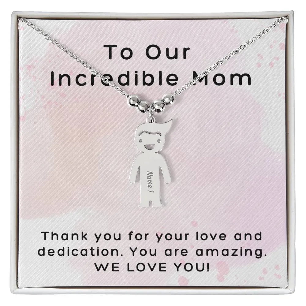 Incredible Mom, Thank You for Your Love, Custom Engraved Kid Charm Necklace